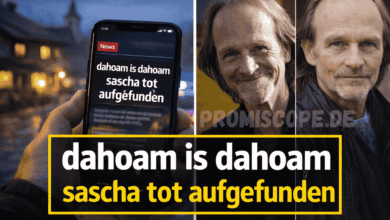 dahoam is dahoam sascha tot aufgefunden