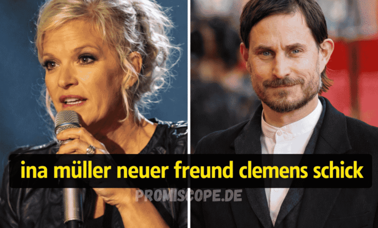 ina müller neuer freund clemens schick