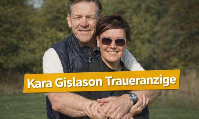 kara gislason traueranzeige