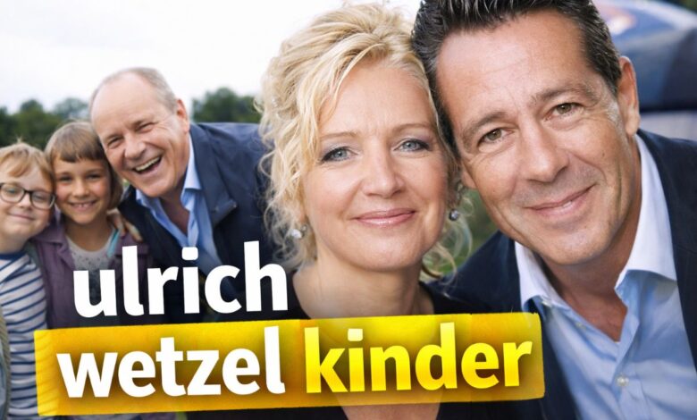 ulrich wetzel kinder