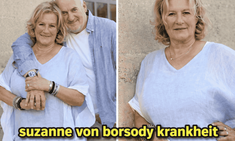 suzanne von borsody krankheit