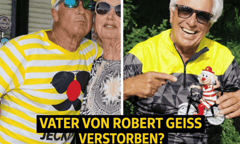 vater von robert geiss verstorben